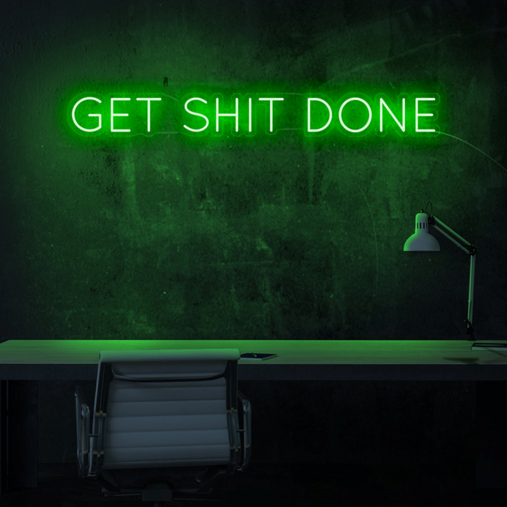 "Get Shit Done" Neon Wall Sign